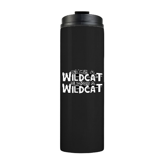 Once A Wildcat Always A Wildcat School Pride Thermal Tumblers