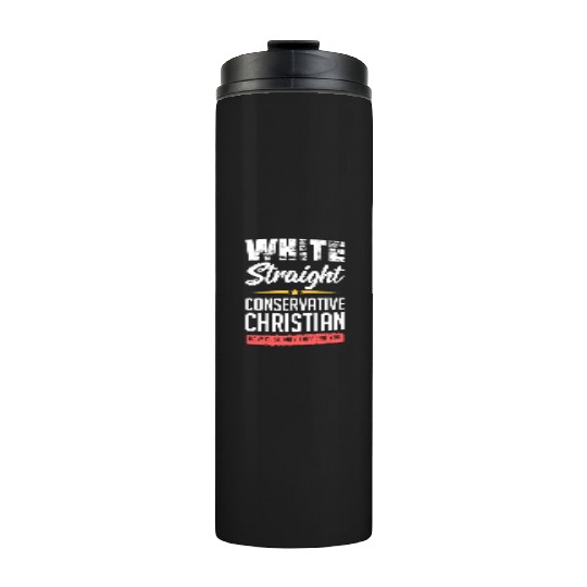 Funny political conservative Christian gift idea Thermal Tumblers