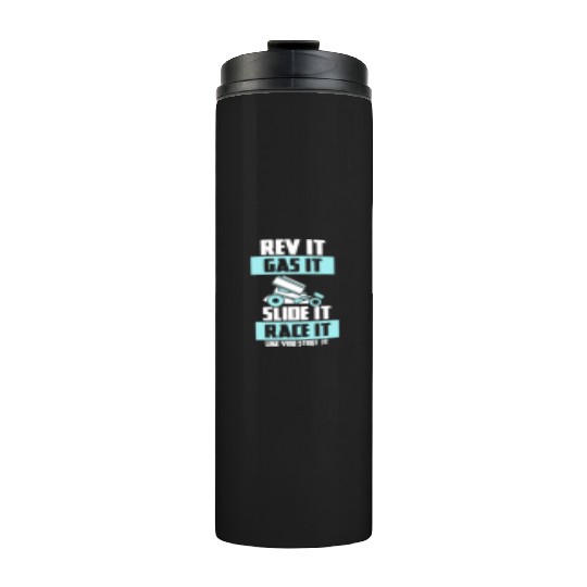 SPRINT CAR RACING GIFT: Race It Like You Stole It Thermal Tumblers