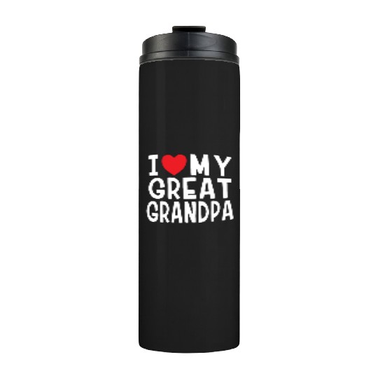 I Love My Great Grandpa Family Love Heart Gift Thermal Tumblers