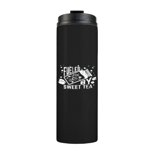 Fueled By Sweet Tea I Funny Southern Country Thermal Tumblers