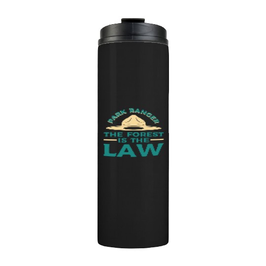 Park Ranger Law Gift Thermal Tumblers