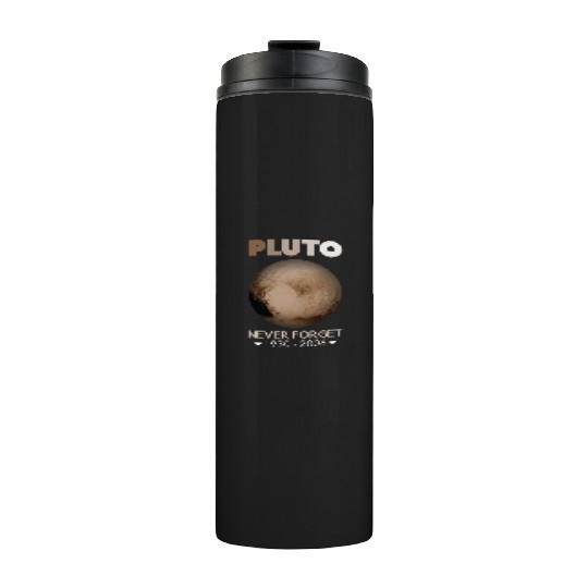 Pluto Never Forget 1930-2006 Thermal Tumblers