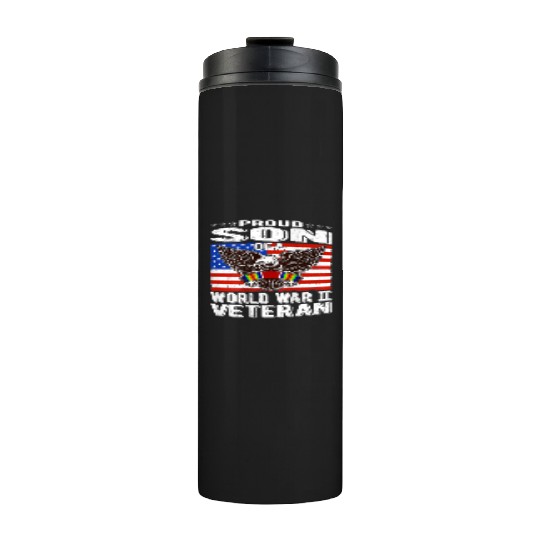 Proud Son of World War 2 Veteran Military Thermal Tumblers