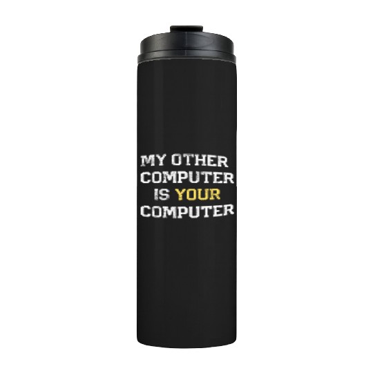 Hacker Hacking Programmer Linux Gift Hackers Thermal Tumblers