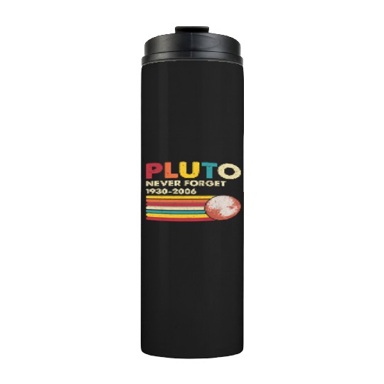 Pluto Never Forget 1930 2006 Thermal Tumblers