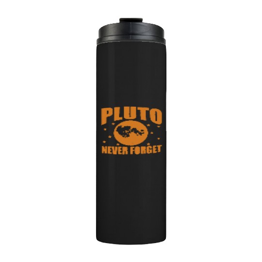 Pluto Never Forget Thermal Tumblers