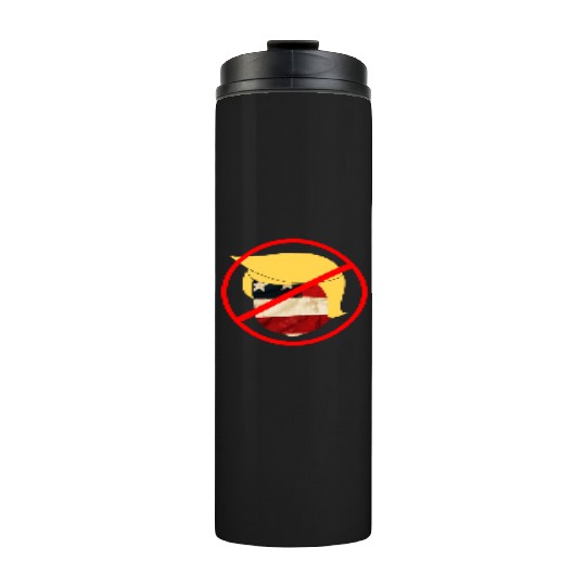 anti trump - dump trump 2020 Thermal Tumblers