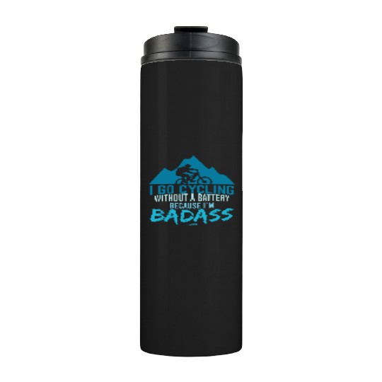 Cycling tough without battery Thermal Tumblers