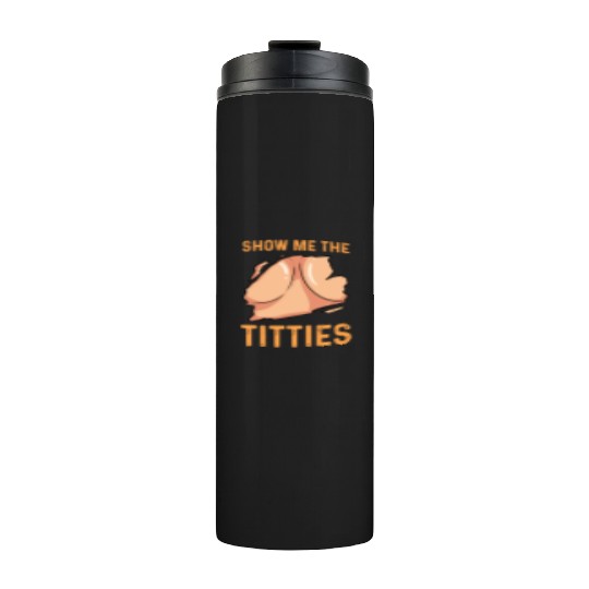 Titties Costume Festival Party Adult Humor LGBT Thermal Tumblers