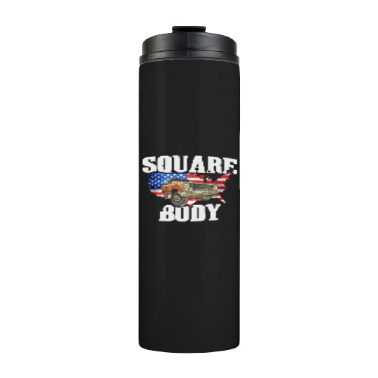 Square Body - American Flag Truck Lovers Thermal Tumblers