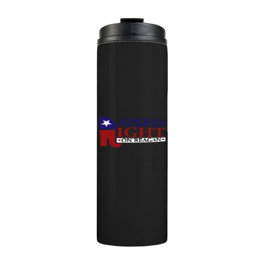 Raised Right On Reagan 80'S Nostalgia Thermal Tumblers