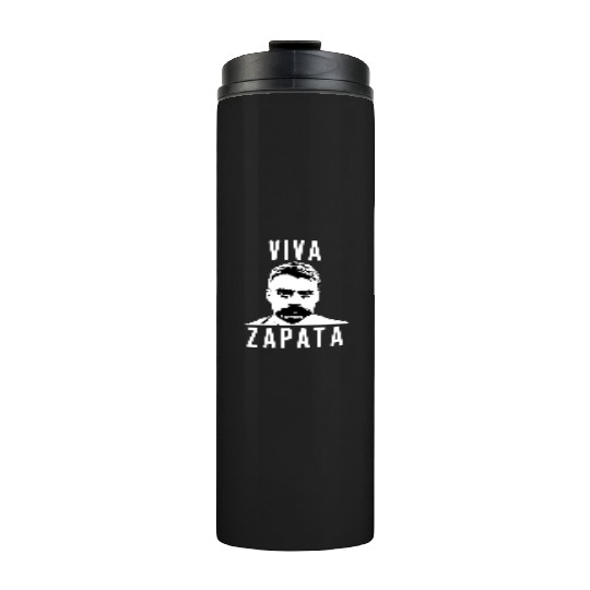 Viva Emiliano Zapata Mexican Revolution Hero Thermal Tumblers