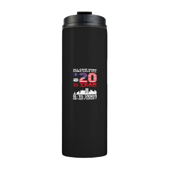 Patriot Day Never Forget 9 11 2001 Anniversary Thermal Tumblers
