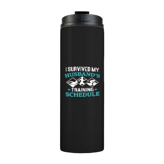 I Survived My Husbands Triathlon Training Schedule Thermal Tumblers