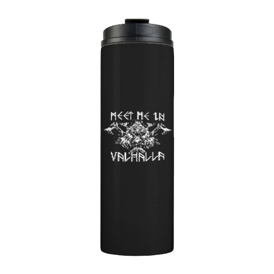 Meet Me In Valhalla Nordic Thermal Tumblers Runes Vikings