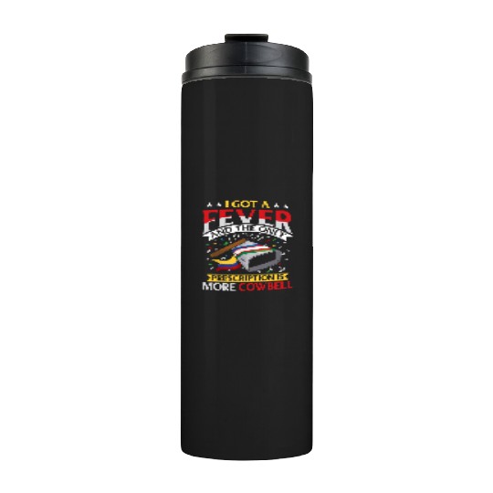 TerraShirts More Cowbell Thermal Tumblers