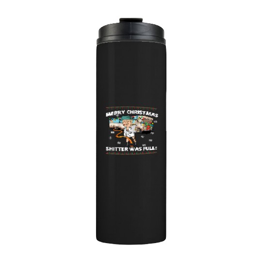 Donald Trump Cousin Eddie Christmas Thermal Tumblers Shitte