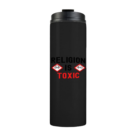 RELIGION Is TOXIC Skull Crossbones toxicity symbol Thermal Tumblers