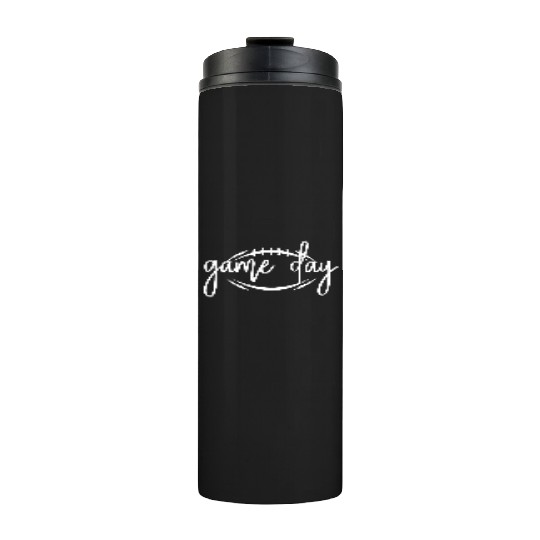 Game Day Football Season - Sports Fan Thermal Tumblers