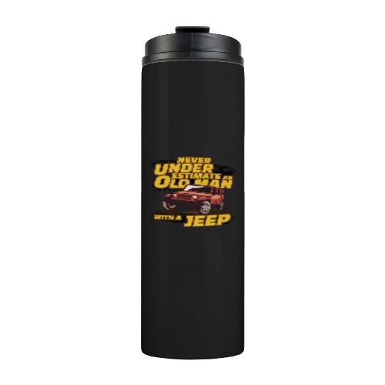 Never Underestimate An Old Man with A Jeep Brown Thermal Tumblers