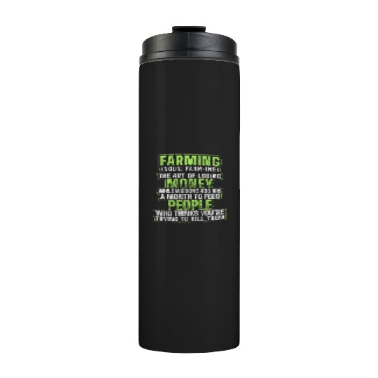 Agriculture Farm Garden Farmer Thermal Tumblers