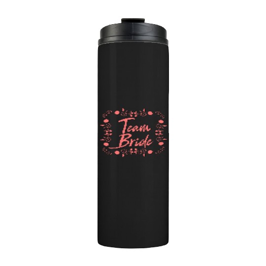 Team Bride - Hen Night Thermal Tumblers