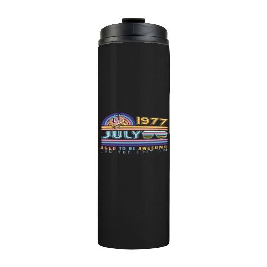 Brilliant Gift For July 1977 Thermal Tumblers