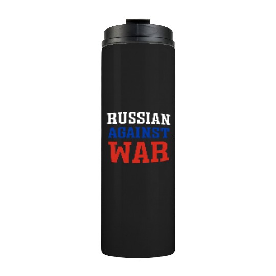 Russian against war Thermal Tumblers
