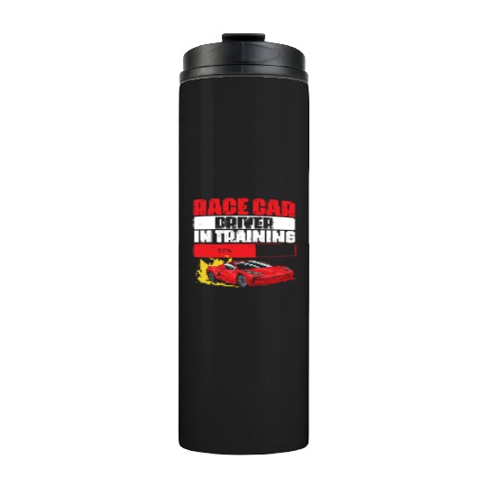 Race Car Driver Funny Future Auto Racer For A Thermal Tumblers
