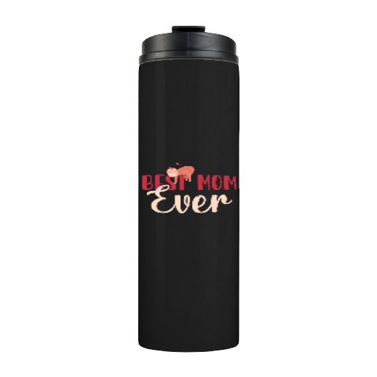 Sloth Sloths, Mom, Mother Best Mom Ever Thermal Tumblers