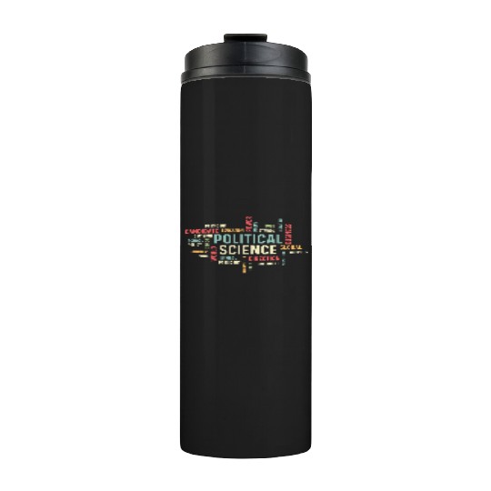 Political Science Careers Hardworking Student Gift Thermal Tumblers