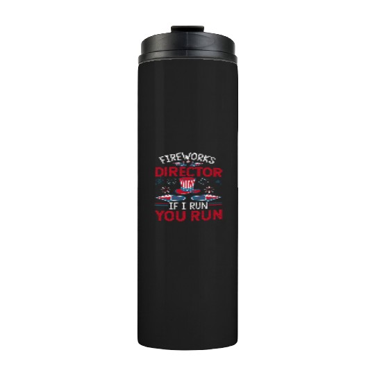 Funny 4th Of July Independence Day Fireworks Gifts Thermal Tumblers