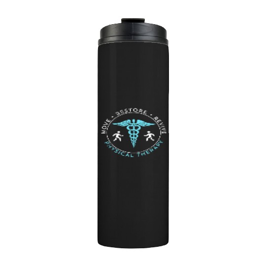 Physical Therapist Thermal Tumblers