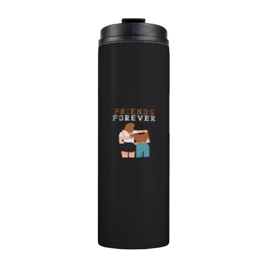 Cool Friends forever Thermal Tumblers for friendship day to you