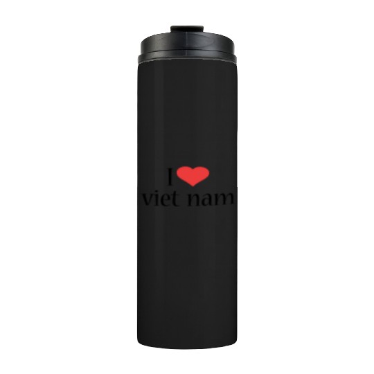i love vietnam Thermal Tumblers