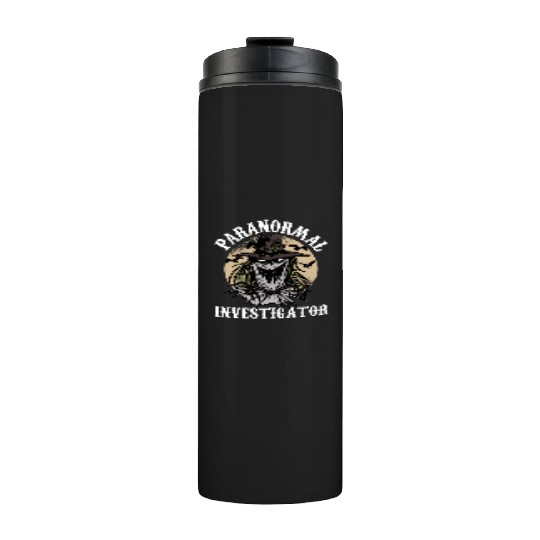 Ghost Hunting Paranormal Investigator Thermal Tumblers