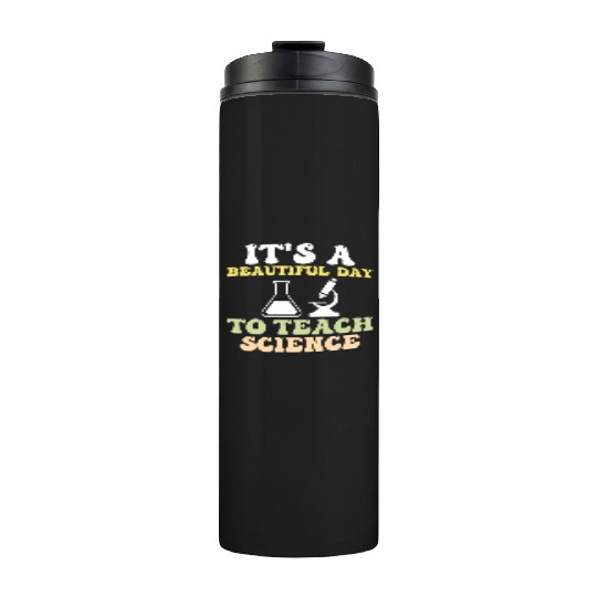 Funny Science Teacher Thermal Tumblers
