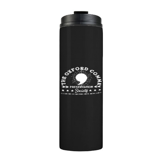 The Oxford Comma Appreciation Society Thermal Tumblers