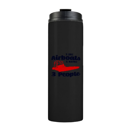 Airboat Fanboat Airboating Planeboat Swamp boat Thermal Tumblers