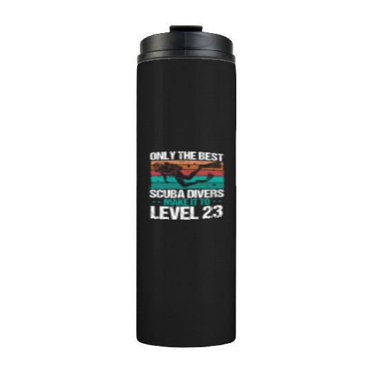 23 Scuba Diving Level 23 Year Diver Snorkeling Thermal Tumblers