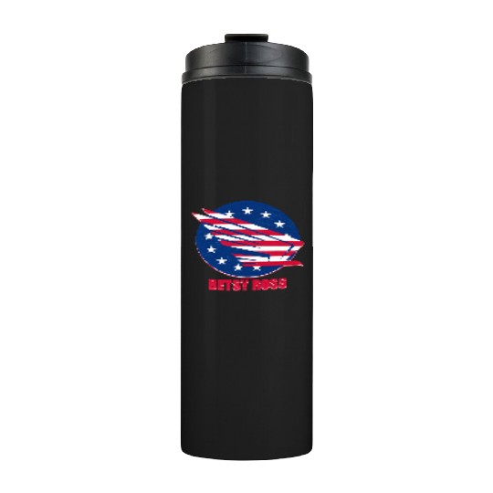 Patriotism USA Betsy Ross Flag Stars Stripes Eagle Thermal Tumblers