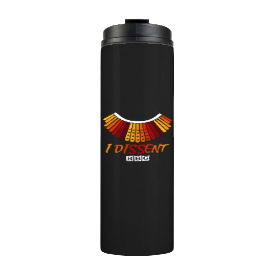 I dissent RBG Thermal Tumblers