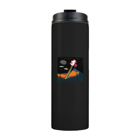Unicorn "I Want To Believe" UAP Outfit Alien Ufo Thermal Tumblers