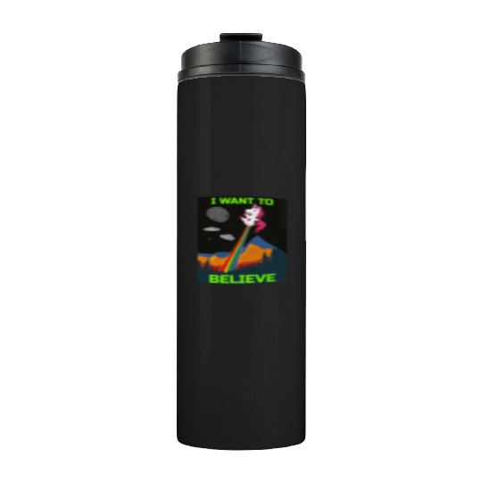 Unicorn "I Want To Believe" UAP Outfit Alien Ufo Thermal Tumblers