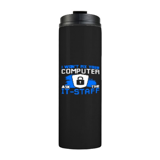 Cyber Security Funny Computer Thermal Tumblers