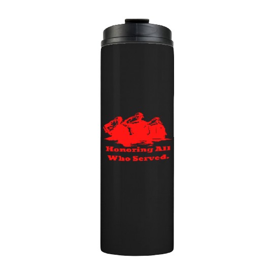 Thank You Veterans l Veterans Day Gift Idea Thermal Tumblers