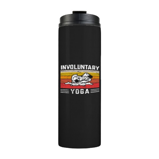 Involuntary Yoga Brazilian Jiu JItsu BJJ JiuJitsu Thermal Tumblers