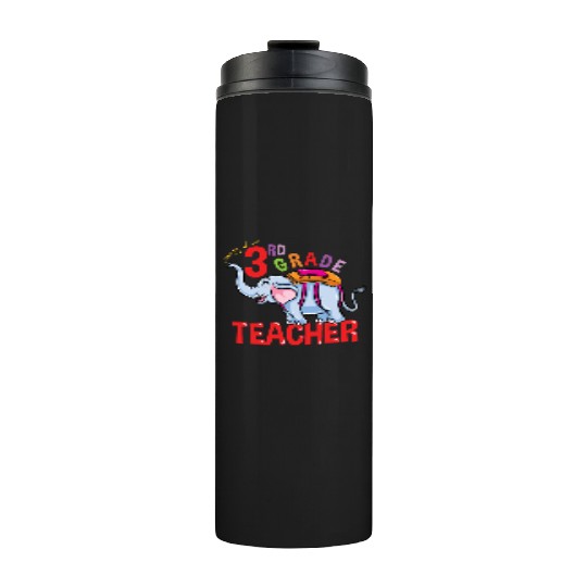 Back To School Elephant 3rd Grade Teacher Thermal Tumblers