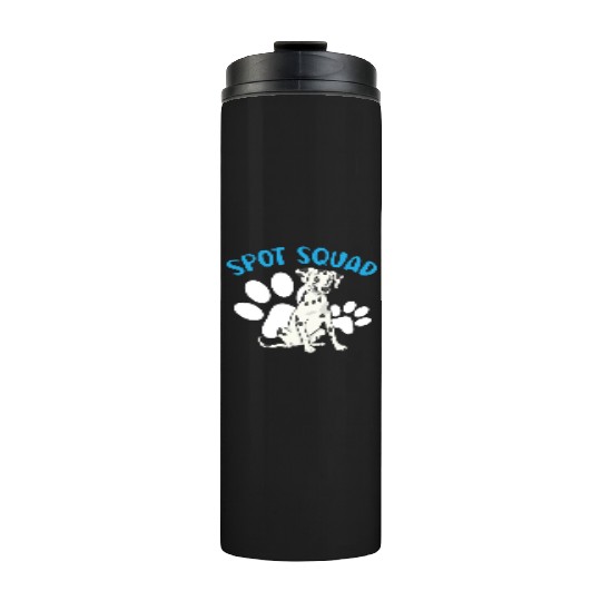 Spot Squad Paw Love Puppy Breeder Dalmatian Dog Thermal Tumblers